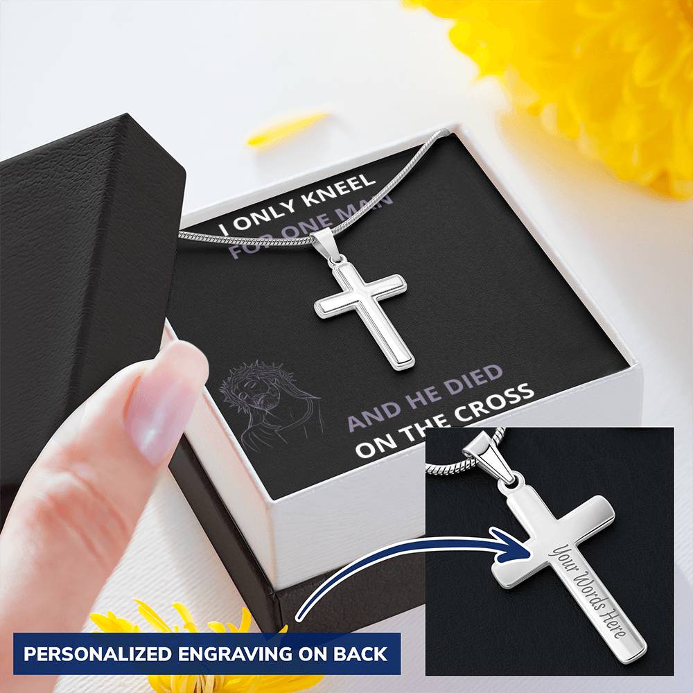 Kneel for One Man - Cross with Custom Engraving