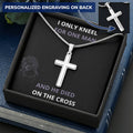 Kneel for One Man - Cross with Custom Engraving